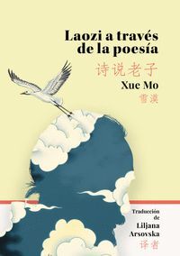 LAO ZI A TRAVÉS DE LA POESÍA