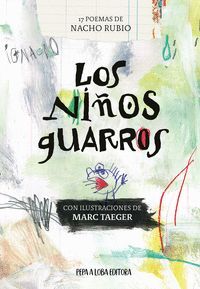 LOS NIÑOS GUARROS