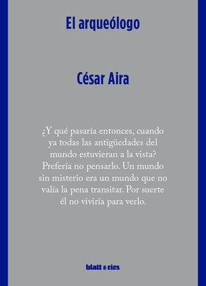 EL ARQUEÓLOGO