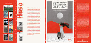 ¿QUIÉN ARROJÓ MI CORAZÓN AL FUEGO?