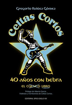 CELTAS CORTOS, 40 AÑOS CON HEBRA