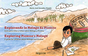 EXPLORANDO LA MALAGA DE PICASSO GUIA BILINGUE PARA NIÑOS Y NIÑAS...