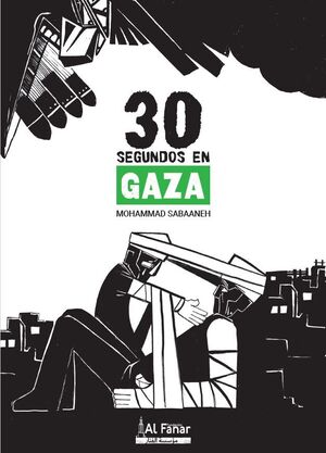 30 SEGUNDOS EN GAZA