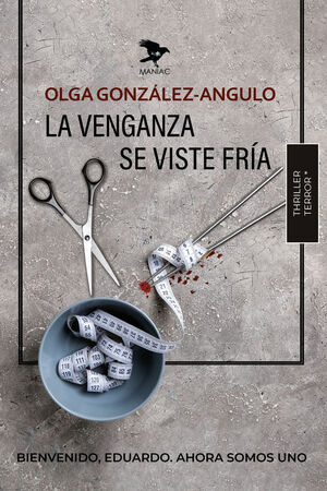 LA VENGANZA SE VISTE FRÍA