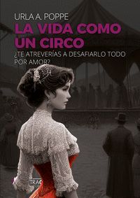 LA VIDA COMO UN CIRCO (LETRA GRANDE)