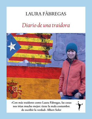 DIARIO DE UNA TRAIDORA