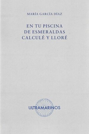 EN TU PISCINA DE ESMERALDAS CALCULÉ Y LLORÉ