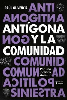 ANTÍGONA Y LA COMUNIDAD