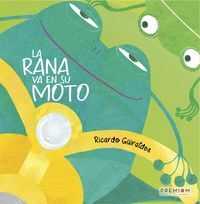 LA RANA VA EN SU MOTO