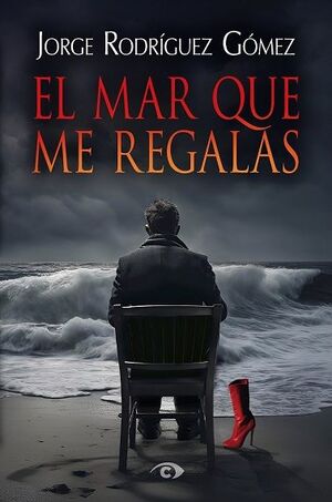 MAR QUE ME REGALAS, EL