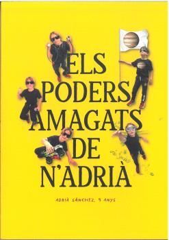 ELS PODERS AMAGATS DE N'ADRIÀ