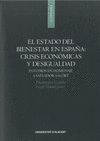 EL ESTADO DEL BIENESTAR EN ESPAÑA: CRISIS ECONÓMICAS Y DESIGUALDAD