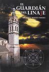 GUARDIAN DEL LINAJE,EL