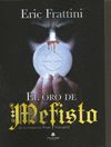 ORO DE MEFISTO