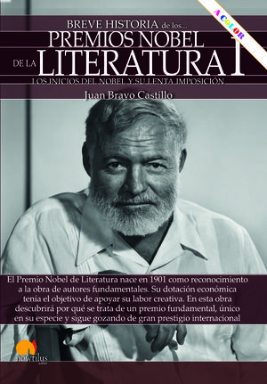 BREVE HISTORIA (I) DE LOS PREMIOS NOBEL DE LITERATURA