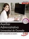 AUXILIAR ADMINISTRATIVO DE LA UNIVERSIDAD DE GRANADA. TEST Y SIMU