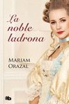 LA NOBLE LADRONA