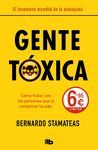 GENTE TÓXICA (NUEVA EDICIÓN CON PRÓLOGO DEL AUTOR)