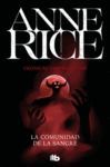 LA COMUNIDAD DE LA SANGRE (CRÓNICAS VAMPÍRICAS 13)