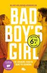 TE ODIARÉ HASTA QUE TE QUIERA (BAD BOY'S GIRL 1)