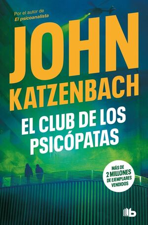 EL CLUB DE LOS PSICÓPATAS