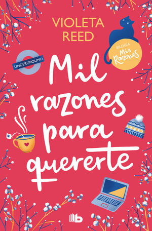MIL RAZONES PARA QUERERTE (MIS RAZONES 2)