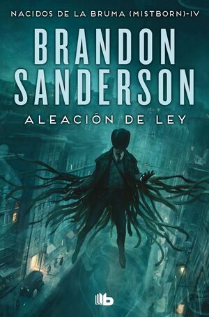 ALEACION DE LEY (MISTBORN 4)