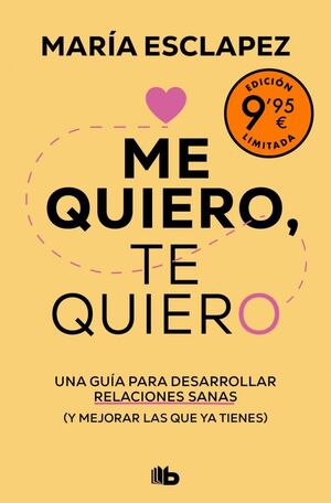 ME QUIERO, TE QUIERO (LIMITED
