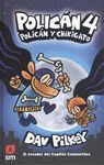 POLICÁN 04: POLICÁN Y CHIKIGATO