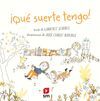 ­QUE SUERTE TENGO!