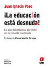 ¡LA EDUCACIÓN ESTÁ DESNUDA!