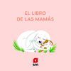 EL LIBRO DE LAS MAMÁS