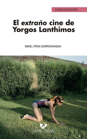 EL EXTRAÑO CINE DE YORGOS LANTHIMOS