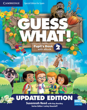 GUESS WHAT! LEVEL 2 PUPIL'S BOOK WITH ENHANCED EBOOK SPECIAL EDITION FOR SPAIN U