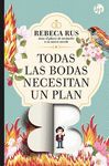 TODAS LAS BODAS NECESITAN UN PLAN B