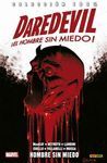 DAREDEVIL: EL HOMBRE SIN MIEDO 17. EL HOMBRE SIN MIEDO