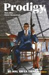 PRODIGY 01: EL MAL EN LA TIERRA