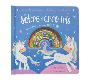 SOBRE EL ARCO IRIS NARRACION MUY BONITA