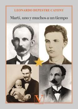 MARTÍ, UNO Y MUCHOS A UN TIEMPO