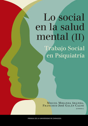 LO SOCIAL EN SALUD MENTAL (VOL.II)