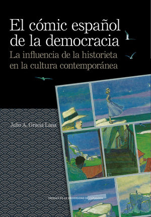 EL CÓMIC ESPAÑOL DE LA DEMOCRACIA