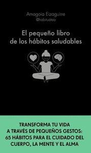 EL PEQUEÑO LIBRO DE LOS HÁBITOS SALUDABLES