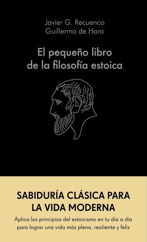 EL PEQUEÑO LIBRO DE LA FILOSOFÍA ESTOICA