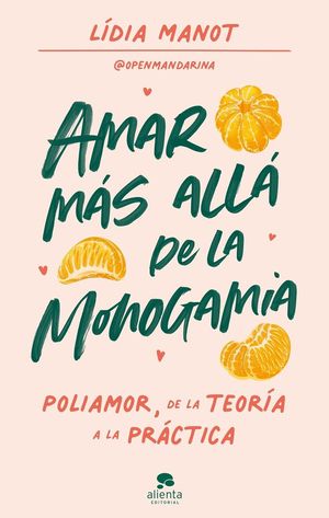 AMAR MAS ALLA DE LA MONOGAMIA