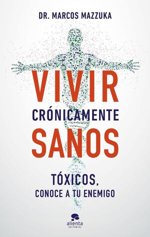 VIVIR CRÓNICAMENTE SANOS