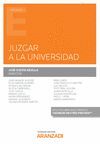 JUZGAR A LA UNIVERSIDAD (PAPEL + E-BOOK)