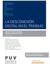 LA DESCONEXIÓN DIGITAL EN EL TRABAJO (PAPEL + E-BOOK)