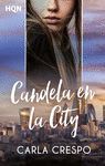 CANDELA EN LA CITY