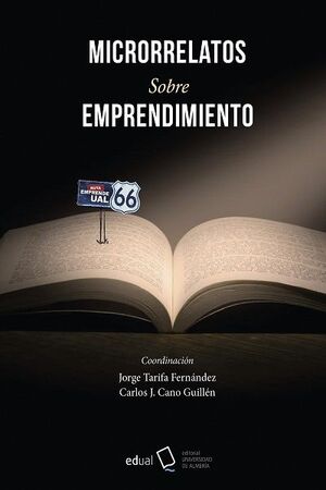 MICRORRELATOS SOBRE EMPRENDIMIENTO