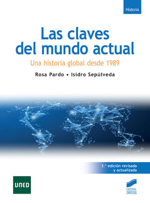 LAS CLAVES DEL MUNDO ACTUAL (3.ª EDICIÓN REVISADA Y ACTUALIZADA)